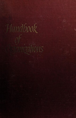 Handbook of organizations