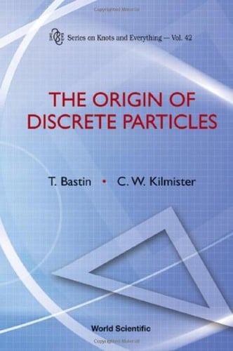The origin of discrete particles
