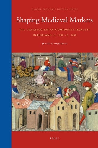 Shaping medieval markets