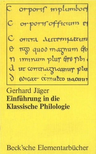 Einführung in die klassische Philologie