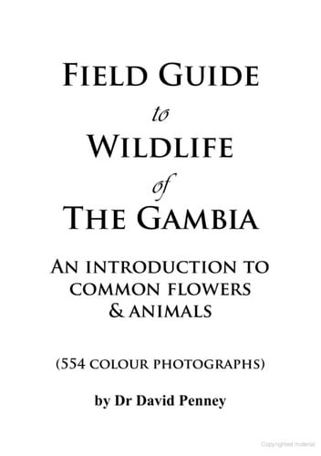 Field guide to wildlife of the Gambia