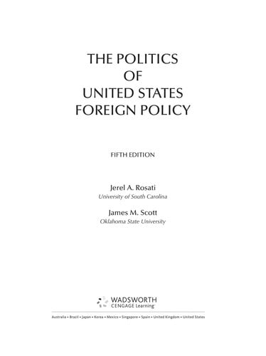 The politics of United States foreign policy