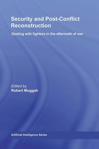 Security and post-conflict reconstruction