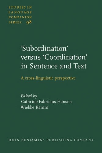 'Subordination' versus 'coordination' in sentence and text