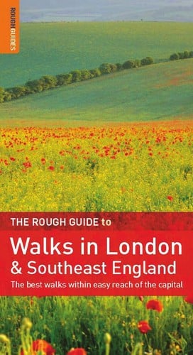 The Rough Guide to Walks in London & Southeast England