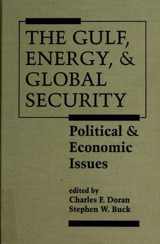 The Gulf, energy, and global security