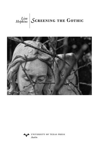 Screening the gothic