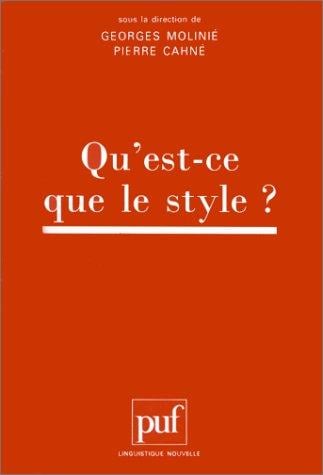Qu'est-ce que le style?