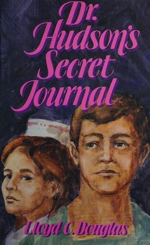 Doctor Hudson's secret journal