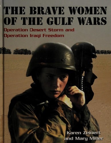 The brave women of the Gulf wars