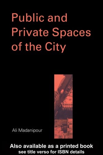 PUBLIC AND PRIVATE SPACES OF THE CITY