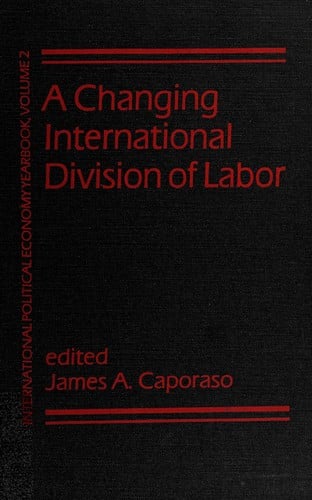 A Changing international division of labor