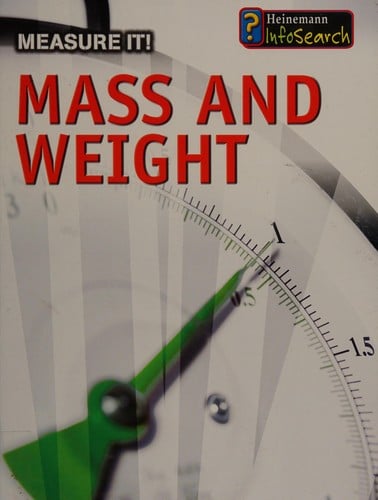 Mass and weight