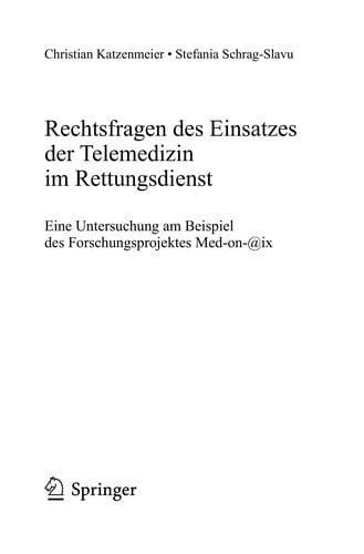 Rechtsfragen des Einsatzes der Telemedizin im Rettungsdienst