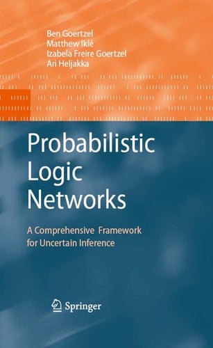 Probabilistic logic networks