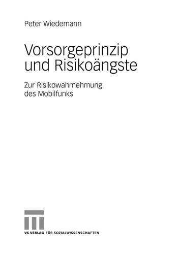 Vorsorgeprinzip und Risikoängste