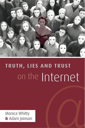 Truth, lies and trust on the Internet