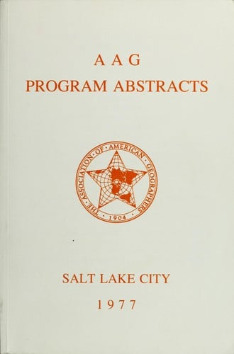 AAG program abstracts, Salt Lake City, 1977