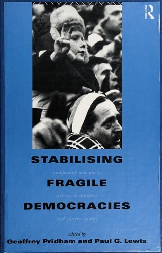 Stabilising fragile democracies