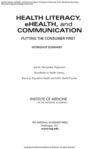 Health literacy, eHealth, and communication