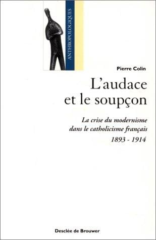 L' audace et le soupçon