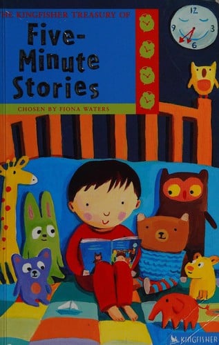 The Kingfisher treasury of five-minute stories