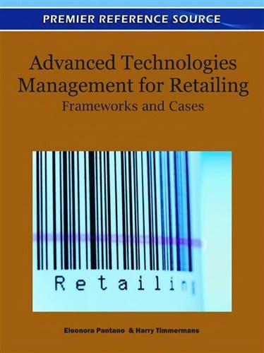 Advanced technologies management for retailing