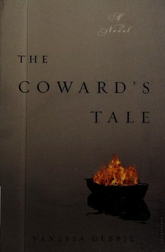 The coward's tale