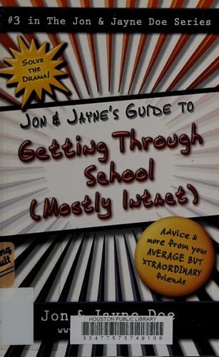 Jon & Jayne's guide to getting through school (mostly intact)