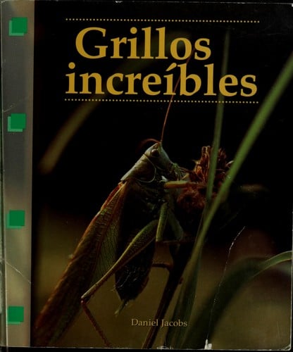 Grillos increíbles