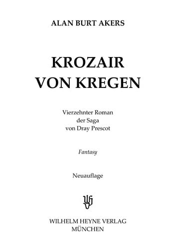 ... Roman der Saga von Dray Prescot