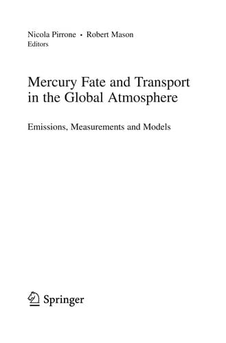Mercury Fate and Transport in the Global Atmosphere