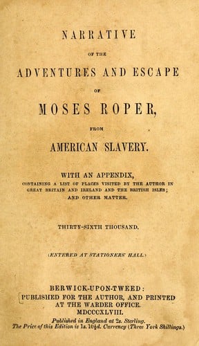 Narrative of the adventures and escape of Moses Roper from American slavery
