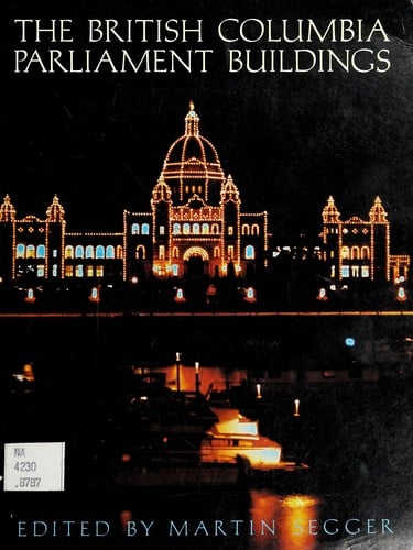 The British Columbia Parliament buildings