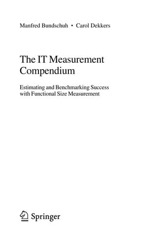 The IT measurement compendium