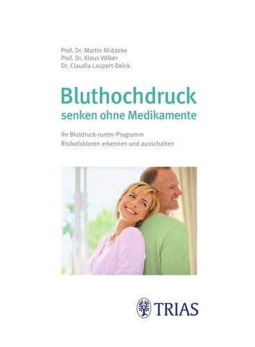 Bluthochdruck senken ohne Medikamente
