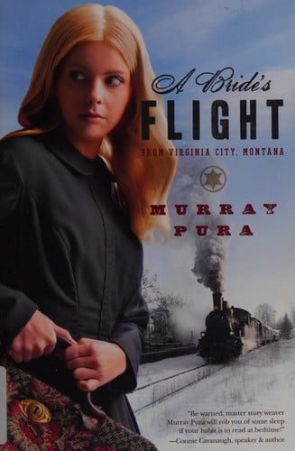 A bride's flight from Virginia City, Montana
