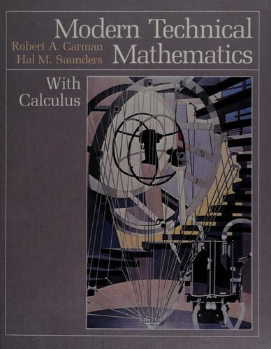 Modern technical mathematics with calculus