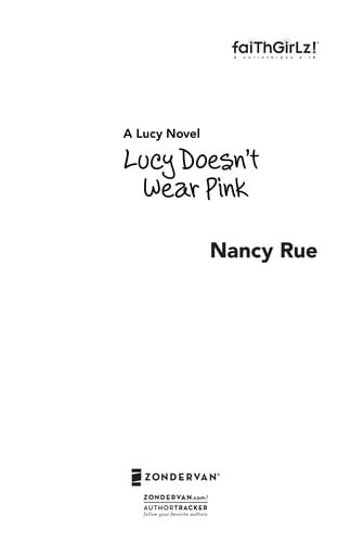 Lucy doesn't wear pink