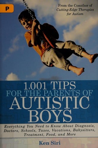 1,001 tips for the parents of autistic boys