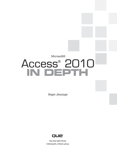 Microsoft Access 2010 in depth
