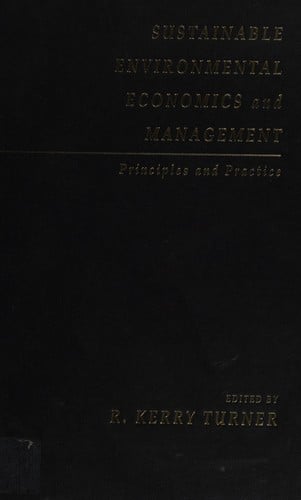 Sustainable environmental economics and management