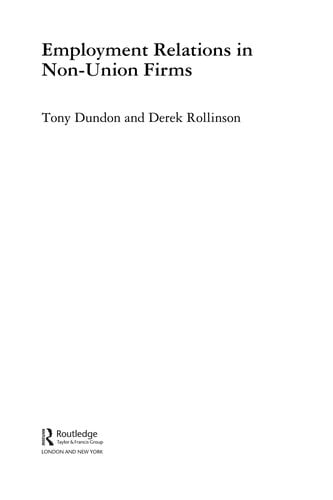 EMPLOYMENT RELATIONS IN NON-UNION FIRMS