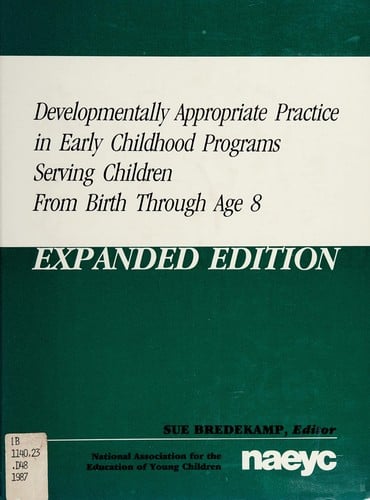 Developmentally appropriate practice in early childhood programs serving children from birth through age 8