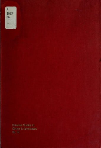 The politics of the Yukon Territory, 1898-1909. --