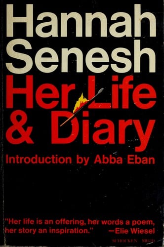 Hannah Senesh, Her Life and Diary