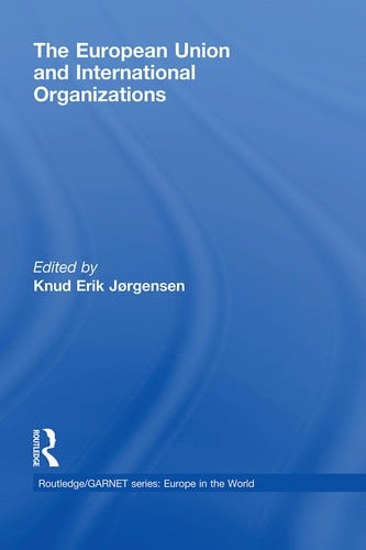 The European Union and international organizations