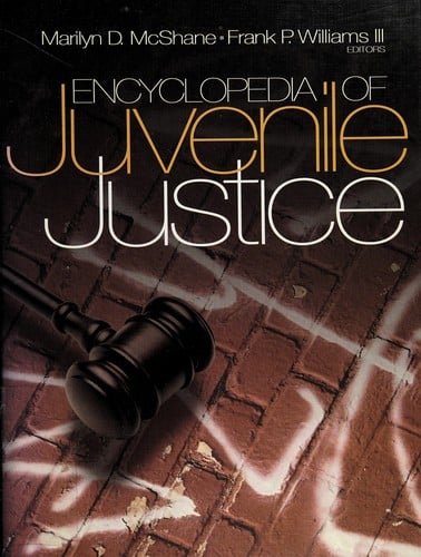 Encyclopedia of juvenile justice