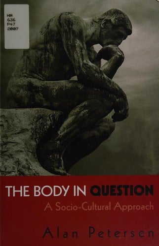 BODY IN QUESTION: A SOCIO-CULTURAL APPROACH