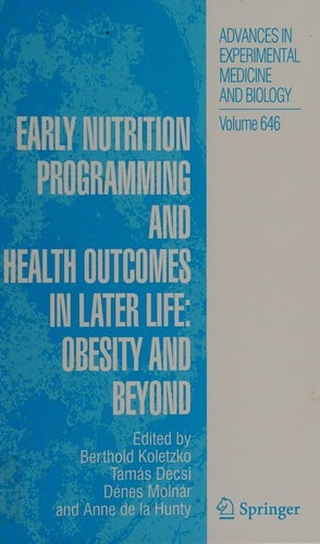 Early Nutrition Programming and Health Outcomes in Later Life